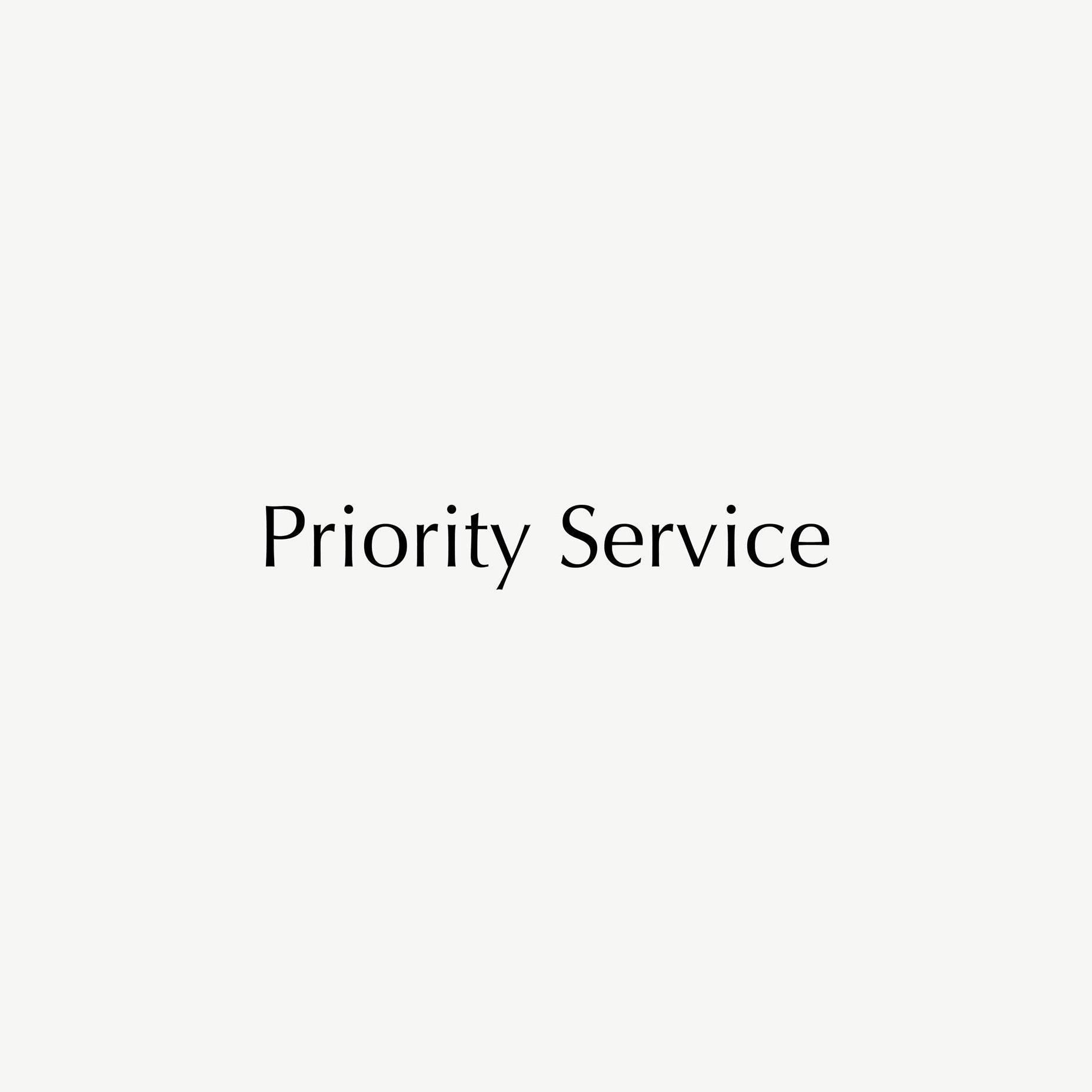 Text reading "Priority Service" in elegant font on a plain light background.